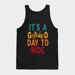 Retro Vintage It's A Good Day To Ride Tank Top